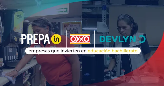 Oxxo y Devlyn empresas mexicanas que invierten en la educación de sus empleados.