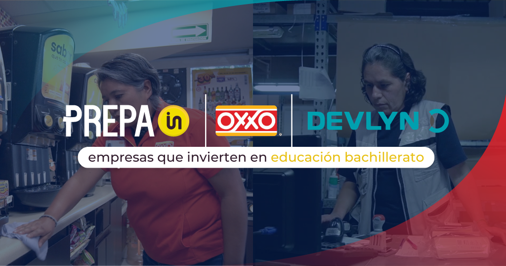 Oxxo y Devlyn empresas mexicanas que invierten en la educación de sus empleados.